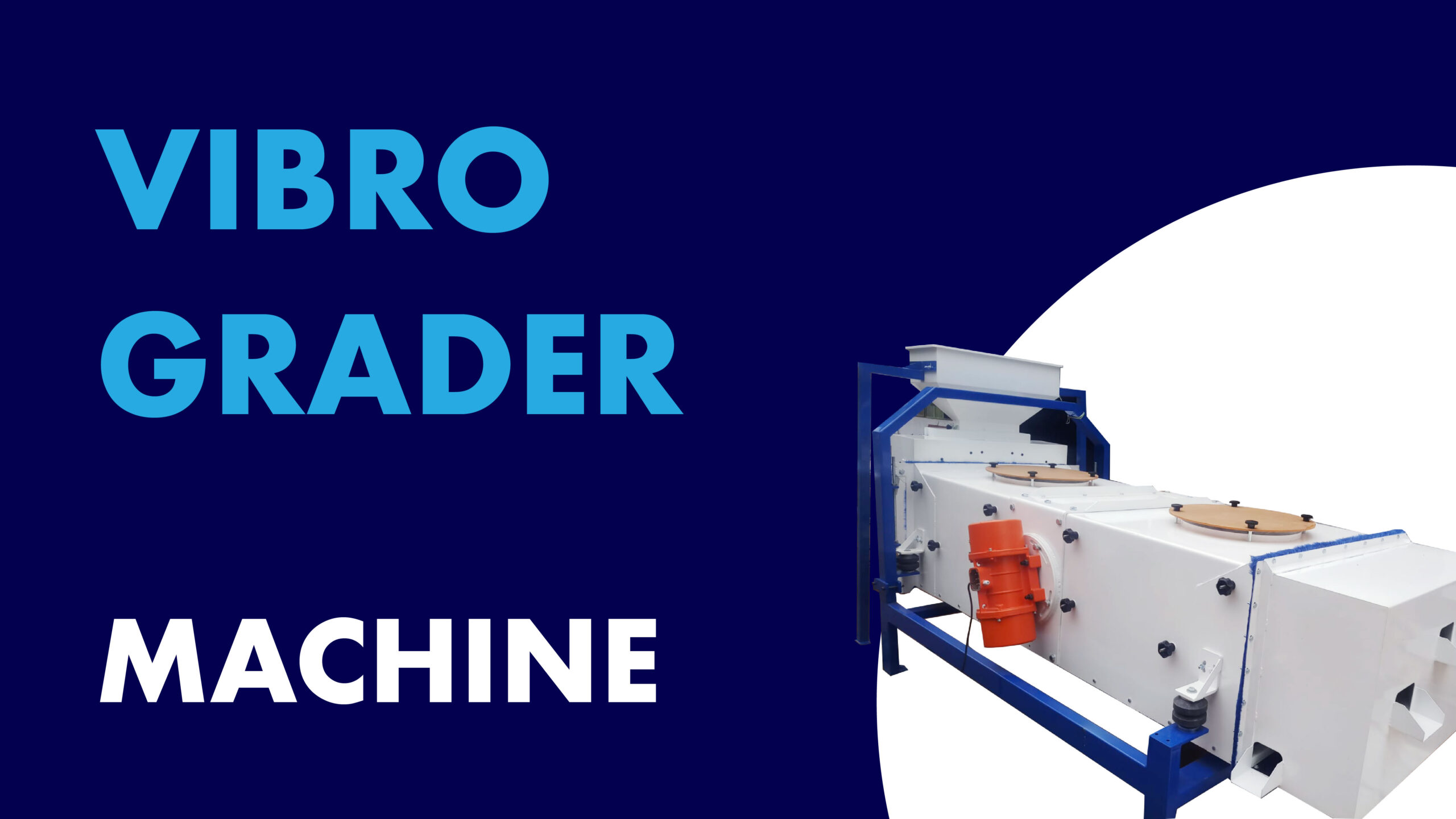Vibro Grader Machine