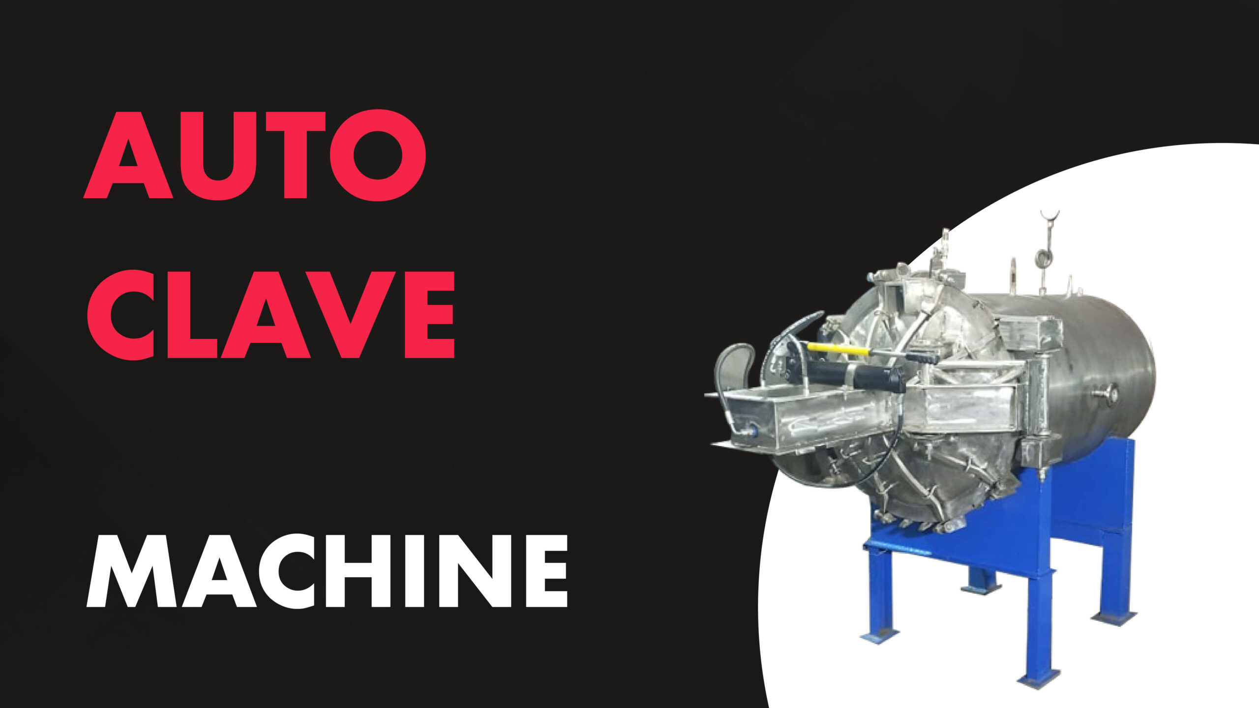 Auto Clave Machine